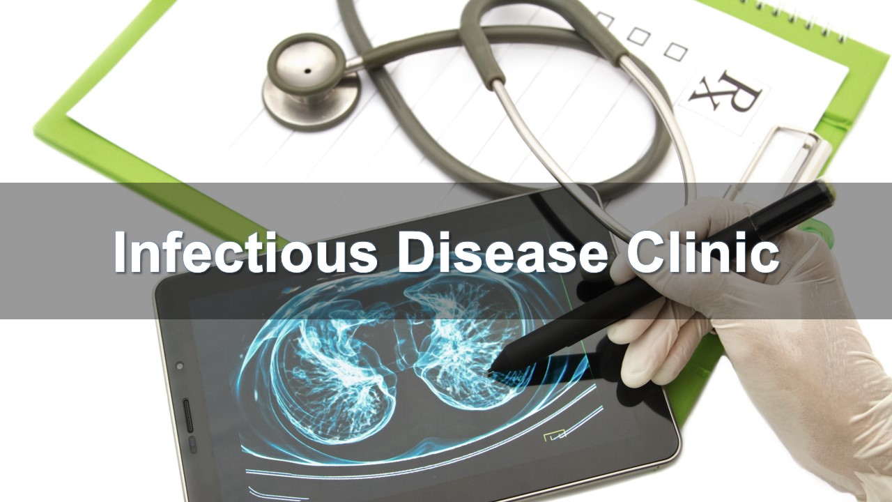 Infectious Disease Clinic