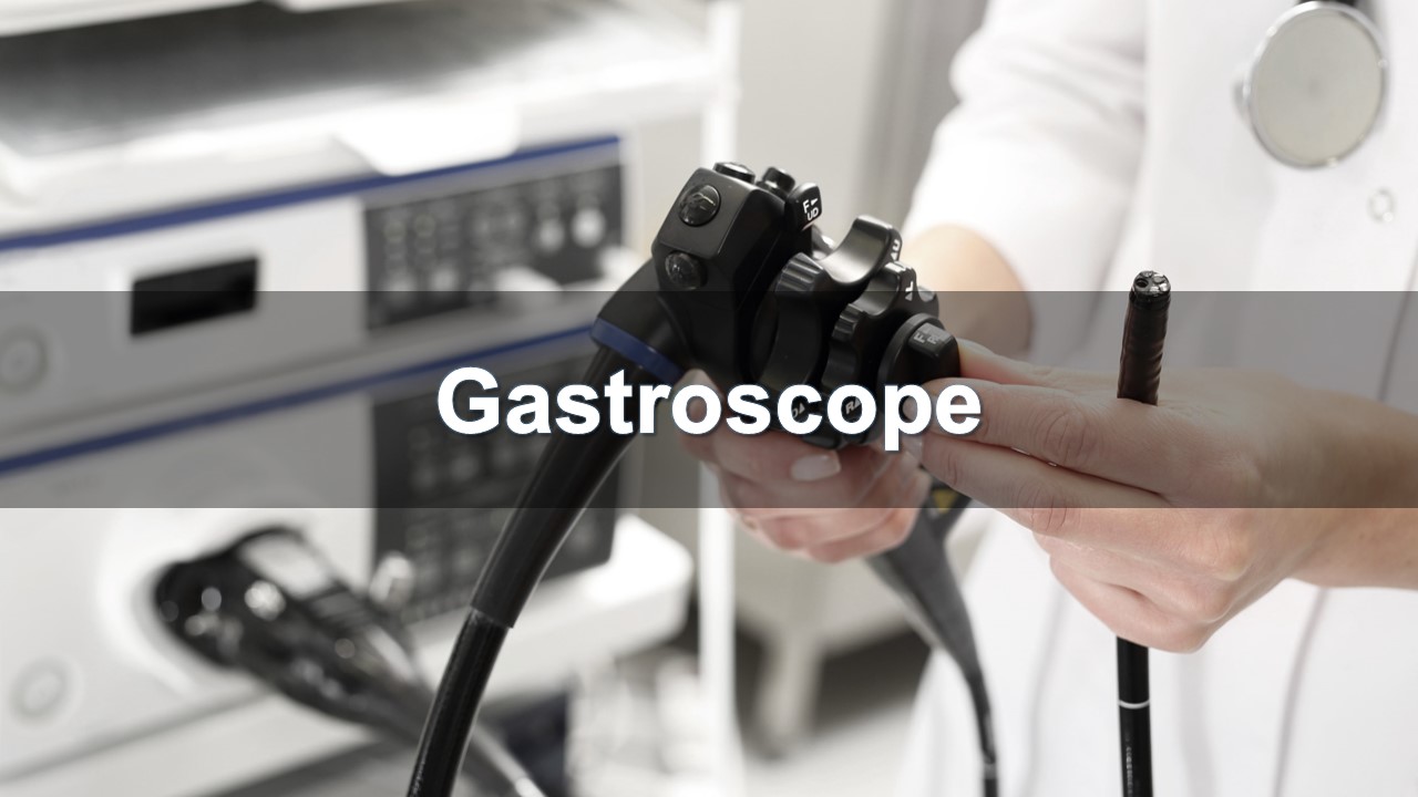Gastroscope